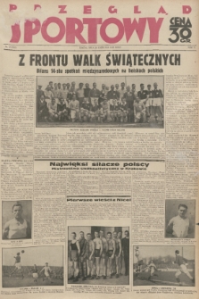 Przegląd Sportowy. R. 10, 1930, nr 33