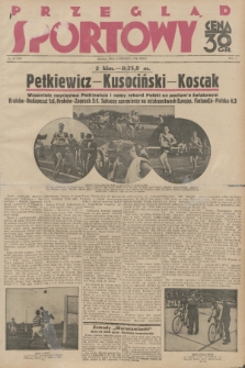Przegląd Sportowy. R. 10, 1930, nr 45