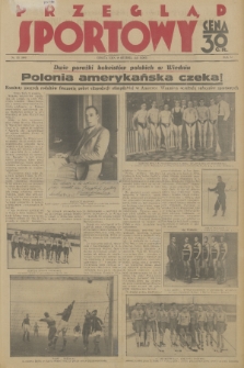 Przegląd Sportowy. R. 11, 1931, nr 101