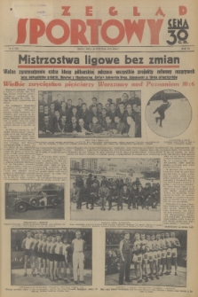 Przegląd Sportowy. R. 12, 1932, nr 6