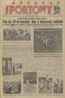 Przegląd Sportowy. R. 12, 1932, nr 41
