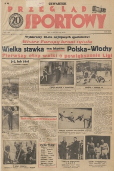 Przegląd Sportowy. R. 18, 1938, nr 4