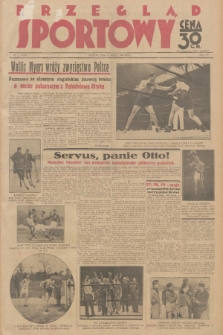 Przegląd Sportowy. R. 15, 1935, nr 22