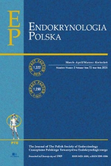 Endokrynologia Polska : czasopismo Polskiego Towarzystwa Endokrynologicznego = the journal of the Polish Society of Endocrinology. Vol. 72, 2021, nr 2