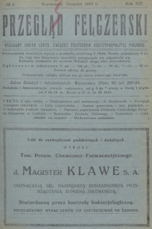 Przegląd Felczerski : oficjalny organ Centr. Związku Felczerów Rzeczypospolitej Polskiej. R.21, 1925, № 8