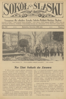 Sokół na Śląsku : czasopismo dla członków Związku Sokołów Polskich Dzielnicy Śląskiej. R.12, 1933, nr 6