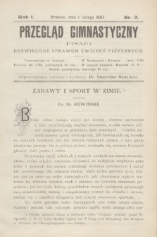 Przegląd Gimnastyczny : pismo poświęcone sprawom ćwiczeń fizycznych. R.1, 1897, nr 2