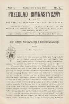 Przegląd Gimnastyczny : pismo poświęcone sprawom ćwiczeń fizycznych. R.1, 1897, nr 7