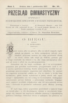 Przegląd Gimnastyczny : pismo poświęcone sprawom ćwiczeń fizycznych. R.1, 1897, nr 10