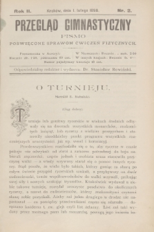 Przegląd Gimnastyczny : pismo poświęcone sprawom ćwiczeń fizycznych. R.2, 1898, nr 2