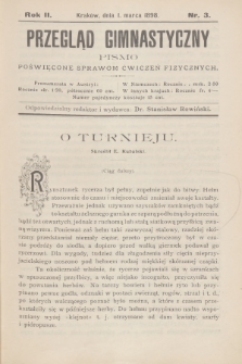 Przegląd Gimnastyczny : pismo poświęcone sprawom ćwiczeń fizycznych. R.2, 1898, nr 3