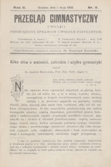 Przegląd Gimnastyczny : pismo poświęcone sprawom ćwiczeń fizycznych. R.2, 1898, nr 5