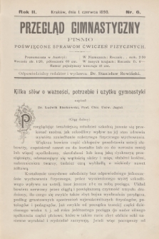 Przegląd Gimnastyczny : pismo poświęcone sprawom ćwiczeń fizycznych. R.2, 1898, nr 6