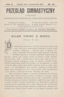 Przegląd Gimnastyczny : pismo poświęcone sprawom ćwiczeń fizycznych. R.2, 1898, nr 10