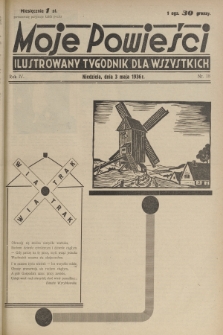 Moje Powieści : ilustrowany tygodnik dla wszystkich. R.4, 1936, nr 18