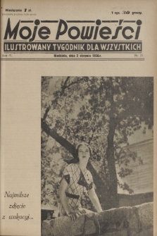 Moje Powieści : ilustrowany tygodnik dla wszystkich. R.4, 1936, nr 31