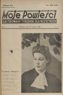 Moje Powieści : ilustrowany tygodnik dla wszystkich. R.4, 1936, nr 51