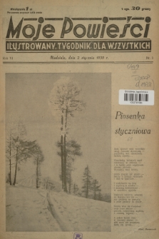 Moje Powieści : ilustrowany tygodnik dla wszystkich. R.6, 1938, nr 1