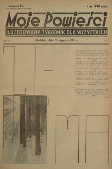 Moje Powieści : ilustrowany tygodnik dla wszystkich. R.6, 1938, nr 3