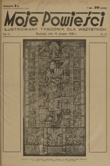 Moje Powieści : ilustrowany tygodnik dla wszystkich. R.6, 1938, nr 33
