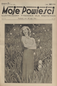 Moje Powieści : ilustrowany tygodnik dla wszystkich. R.7, 1939, nr 22