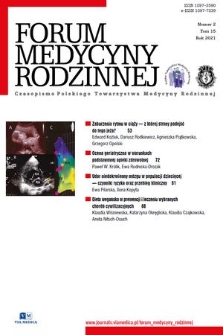 Forum Medycyny Rodzinnej : czasopismo Polskiego Towarzystwa Medycyny Rodzinnej. T. 15, 2021, nr 2