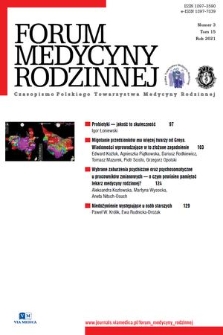 Forum Medycyny Rodzinnej : czasopismo Polskiego Towarzystwa Medycyny Rodzinnej. T. 15, 2021, nr 3