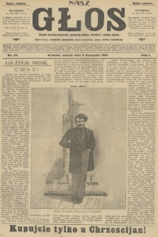 Nasz Głos : dziennik narodowo-antysemicki, poświęcony polityce, literaturze i sztukom pięknym. R.1, 1901, nr 47 - wydanie popołudniowe