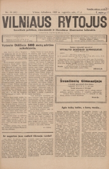 Vilniaus Rytojus : savaitinis politikos, visuomenės ir literatūros iliustruotas laikraštis : išeina šeštadieniais. 1929, nr 35