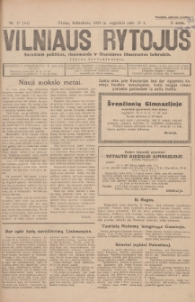 Vilniaus Rytojus : savaitinis politikos, visuomenės ir literatūros iliustruotas laikraštis : išeina šeštadieniais. 1929, nr 37