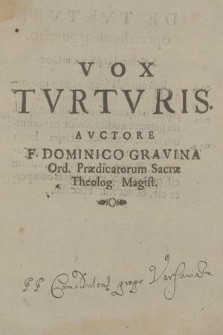 Vox tvrtvris sev de florenti usq[ue] ad nostra tempora, SS. Benedicti, Dominici, Francisci et aliarum sacrarum religionum statu