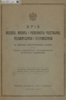 Spis Urzędów, Agencyi i Pośrednictw Pocztowych Telegraficznych i Telefonicznych na Obszarze Rzeczypospolitej Polskiej oraz Stacyj Kolejowych, Upoważnionych do Wymiany Telegramów. 1933 + wkładka