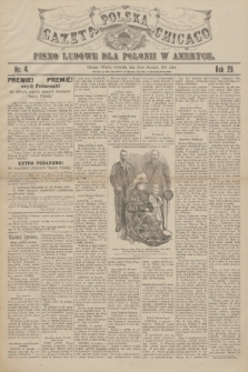 Gazeta Polska Chicago : pismo ludowe dla Polonii w Ameryce. R.29, 1901, No. 4