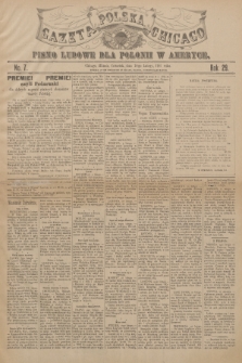 Gazeta Polska Chicago : pismo ludowe dla Polonii w Ameryce. R.29, 1901, No. 7