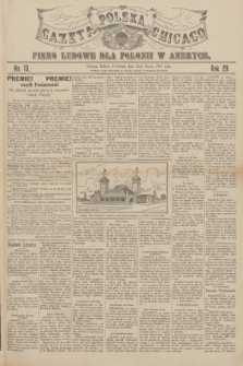 Gazeta Polska Chicago : pismo ludowe dla Polonii w Ameryce. R.29, 1901, No. 13