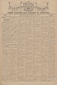 Gazeta Polska Chicago : pismo ludowe dla Polonii w Ameryce. R.31, 1903, No. 34