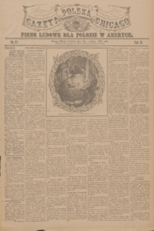 Gazeta Polska Chicago : pismo ludowe dla Polonii w Ameryce. R.31, 1903, No. 52