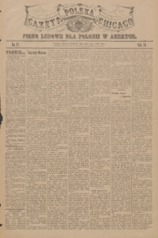 Gazeta Polska Chicago : pismo ludowe dla Polonii w Ameryce. R.33, 1905, No. 21