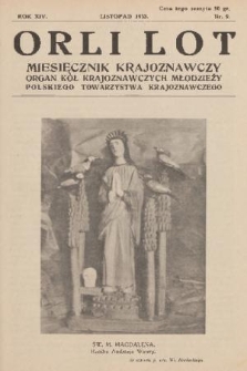 Orli Lot : miesięcznik krajoznawczy : organ Kół Krajoznawczych Młodzieży Polskiego Towarzystwa Krajoznawczego. R.14, 1933, nr 9
