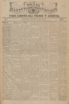 Gazeta Polska Chicago : pismo ludowe dla Polonii w Ameryce. R.37, 1909, No. 1
