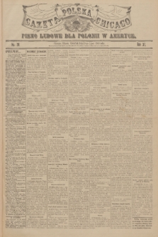 Gazeta Polska Chicago : pismo ludowe dla Polonii w Ameryce. R.37, 1909, No. 28