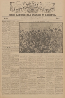 Gazeta Polska Chicago : pismo ludowe dla Polonii w Ameryce. R.37, 1909, No. 44
