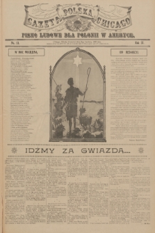 Gazeta Polska Chicago : pismo ludowe dla Polonii w Ameryce. R.37, 1909, No. 51