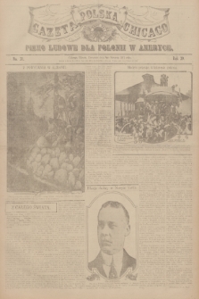 Gazeta Polska Chicago : pismo ludowe dla Polonii w Ameryce. R.39, 1911, No. 31