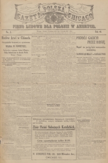 Gazeta Polska Chicago : pismo ludowe dla Polonii w Ameryce. R.40, 1912, No. 2