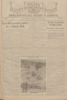 Gazeta Polska Chicago : pismo ludowe dla Polonii w Ameryce. R.40, 1912, No. 7