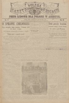 Gazeta Polska Chicago : pismo ludowe dla Polonii w Ameryce. R.40, 1912, No. 11
