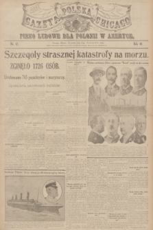 Gazeta Polska Chicago : pismo ludowe dla Polonii w Ameryce. R.40, 1912, No. 17