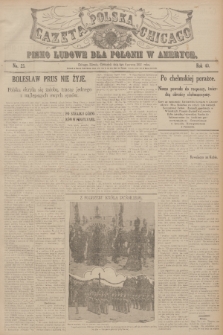 Gazeta Polska Chicago : pismo ludowe dla Polonii w Ameryce. R.40, 1912, No. 23