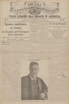Gazeta Polska Chicago : pismo ludowe dla Polonii w Ameryce. R.40, 1912, No. 25